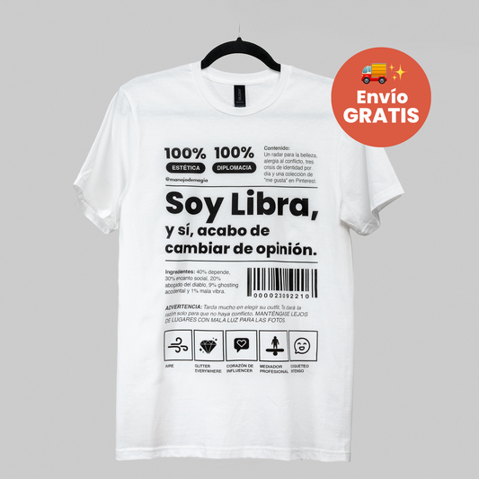 Soy Libra ✨, y sí, acabo de cambiar de opinión.